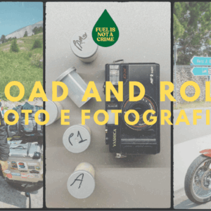 Road and Roll – Moto e Fotografia